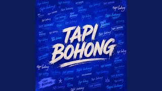Tapi Bohong