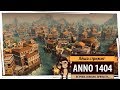 Стрим Anno 1404: прохождение на высоком уровне сложности