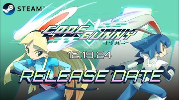 CODE Bunny - Steam Release Date Trailer [ AVAILABLE NOW ]