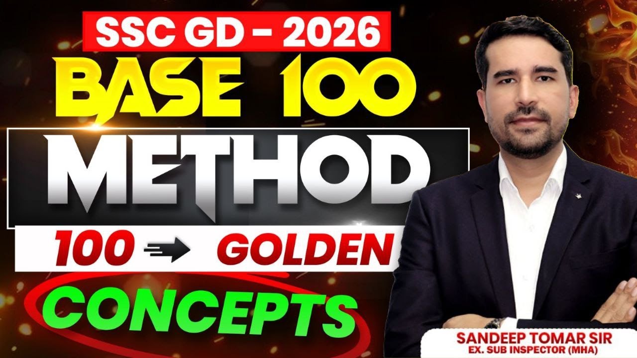 SSC GD 2026 |100 Golden Concepts | Base 100 Method (Percentage) | Sandeep Tomar Sir 