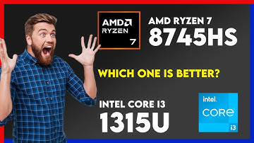 Vergelijking AMD Ryzen 7 8745HS vs Intel Core i3 1315U