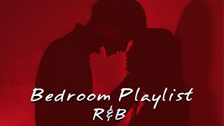 R\u0026B Bedroom Mix - RnBSoul Chill Mix - Jacquees, Trey Songz, Usher, NeYo, Chris Brown, Ella Mai