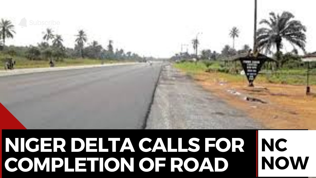 Niger Delta Development: Stakeholders Demand Completion of East-West Road Before 2027