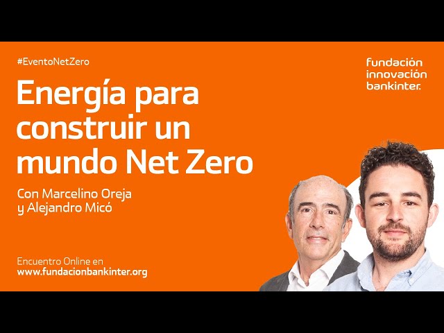 Webinar: Energía para un mundo NetZero