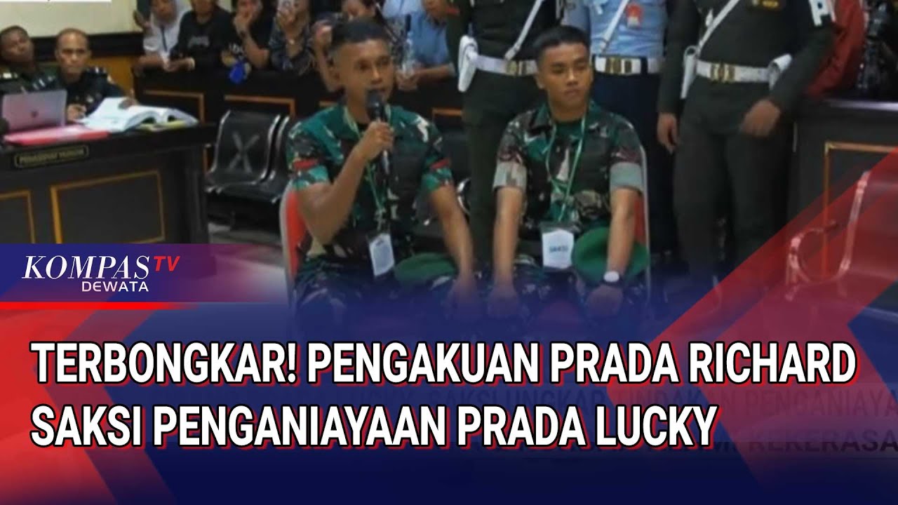 Terbongkar! Pengakuan Prada Richard Saksi Penganiayaan Prada Lucky: Kami Ditendang di Telinga