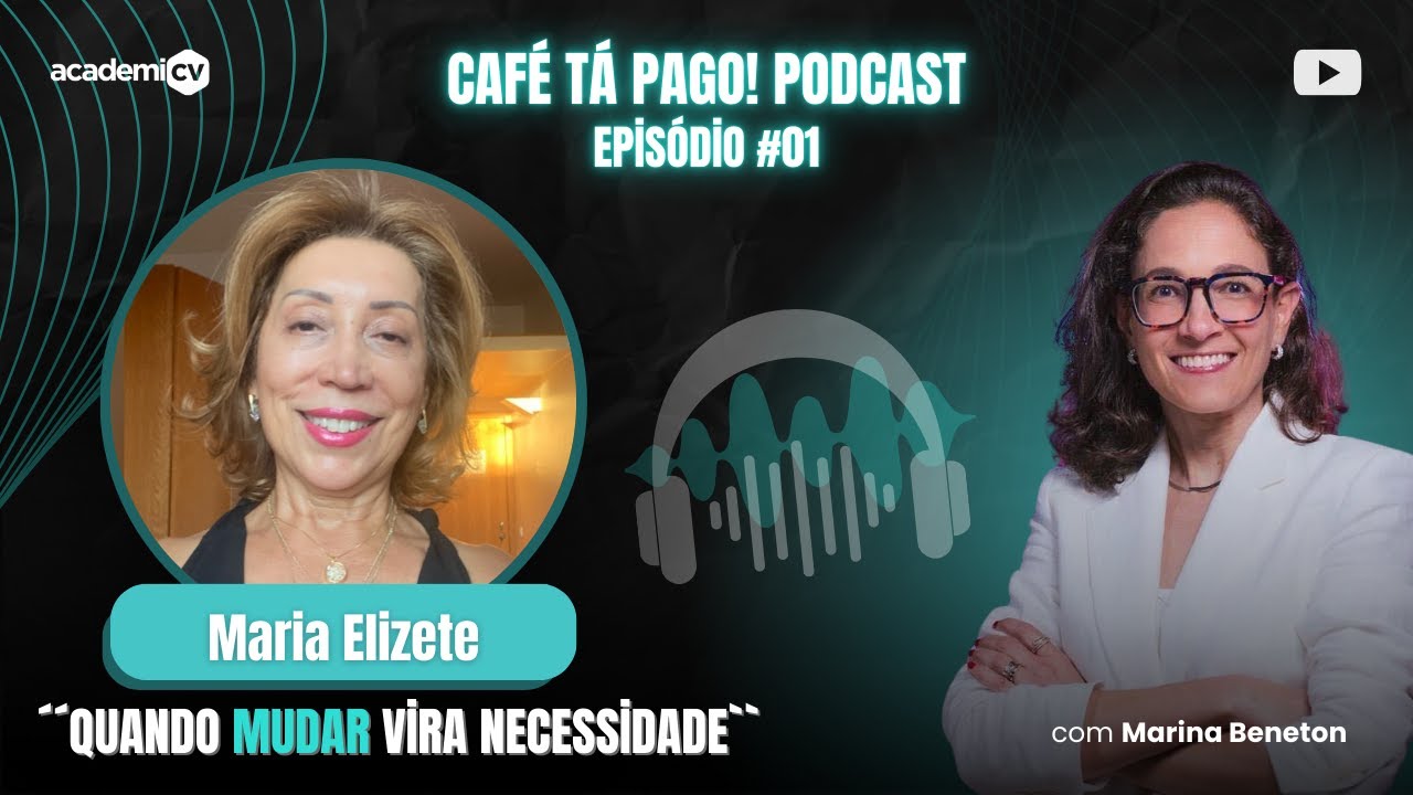 Maria Elizete de Souza (Psicanalista) | Café tá Pago #01 - YouTube