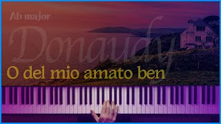 O del mio amato ben (Abmaj) - S.Donaudy