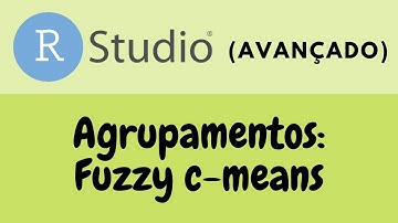 R Avançado - Agrupamentos: Fuzzy c-means