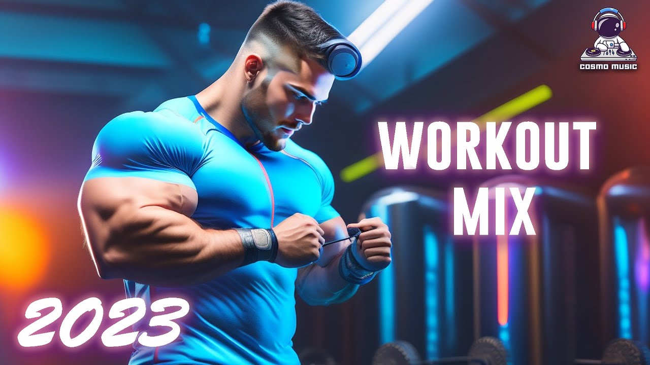 Best Workout Music Mix 2023💪 Best Motivation Workout Music Mix 2023 🔥