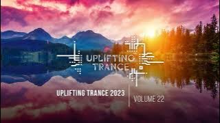 UPLIFTING TRANCE 2023 VOL. 22 [FULL SET]
