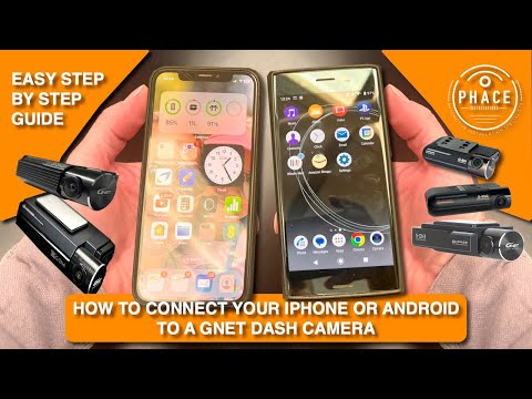 HOW TO PAIR YOUR PHONE TO A GNET DASH CAMERA - PHACE INSTALLATIONS