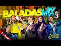 BALADAS CORTA VENAS VOL 3 Las Mejores Baladas Románticas BALADA MIX MEZLCADA POR DJ ADONI