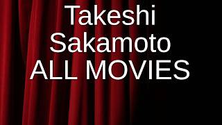 Takeshi Sakamoto's Movies Ranked