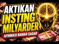 ⚠️ 888Hz Afirmasi Bawah Sadar — Mengaktifkan Insting Milyarder Secara Alami