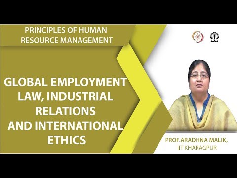 Global Employment Law, Industrial Relations and International Ethics