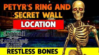 Petyr's Ring and The Secret Wall (Restless Bones) - The Lantern of the Laughless Saint