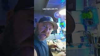 Late Nights With FPV! 🤪