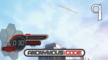 WE HAVE TO STOP A WHOLE ASTEROID??? [Anonymous;Code] - Part 9