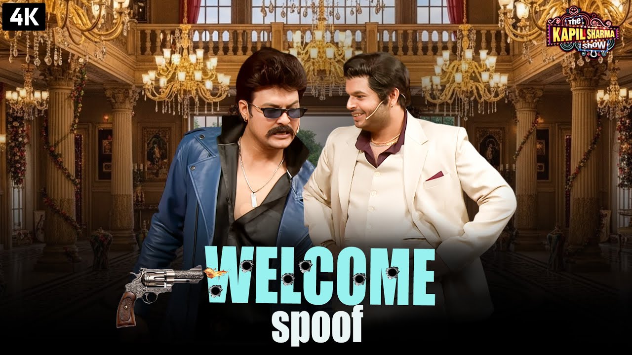Welcome Spoof | Nakli Majnu Vs Ydai Shetty – Full-On Lol Fest! | Kapil Sharma Show
