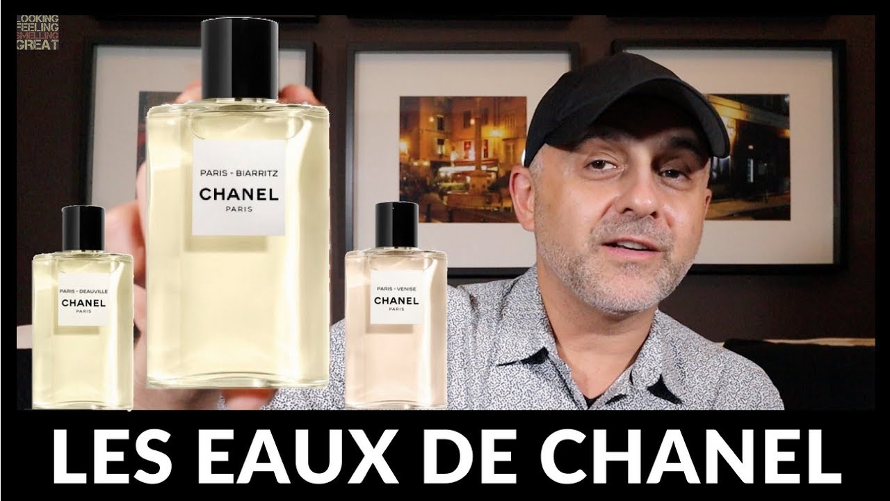 Revue Chanel Les Eaux De Chanel  EDT unisexe Paris Deauville Paris Biarritz  Paris Venise