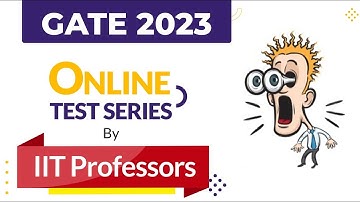 IITs have their test series for GATE 2023 | NPTEL Questions are most relevant questions for GATE