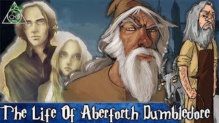 The Life Of Aberforth Dumbledore