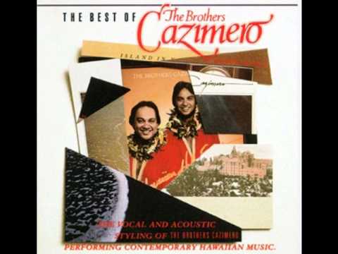 E Ku'u Baby Hot Cha Cha - The Brothers Cazimero