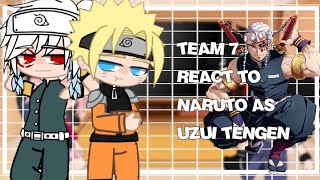 Team 7 React To Naruto Naruto As Tengen Uzui My Au Narusaku