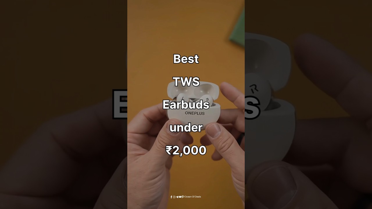 Best TWS Earbuds/Earphones under ₹2000 | 
