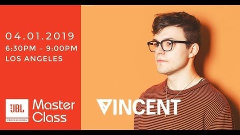 JBL Master Class: Vincent