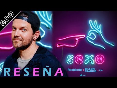 Reseña de “Dillon Francis, Residente – Sexo” – CDC Vlog (DJ / Producer) Reseña de “Dillon Francis, Residente – Sexo” – CDC Vlog (DJ / Producer)