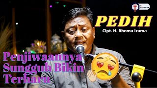 H. RHOMA IRAMA - PEDIH / SENI (COVER) ABAH HADI