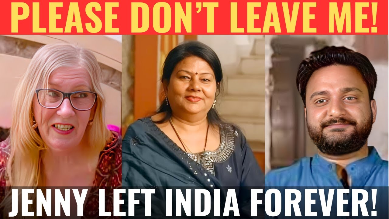 Jenny Vanishes From India Forever — Sumit Collapses On-Camera In 90 Day Fiancé’s Saddest Ending Ever