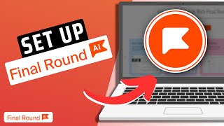 How To Set Up Final Round AI - Step By Step Guide