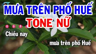 Karaoke Mưa Trên Phố Huế Tone Nữ ( F# ) Nhạc Sống Tuấn Cò