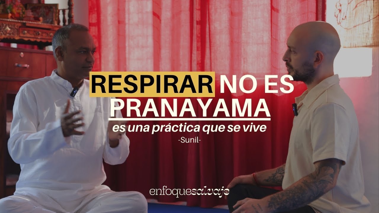 Una Práctica Consciente en el Yoga: Maestro en Psicología, Meditación y Pranayama - Sunil