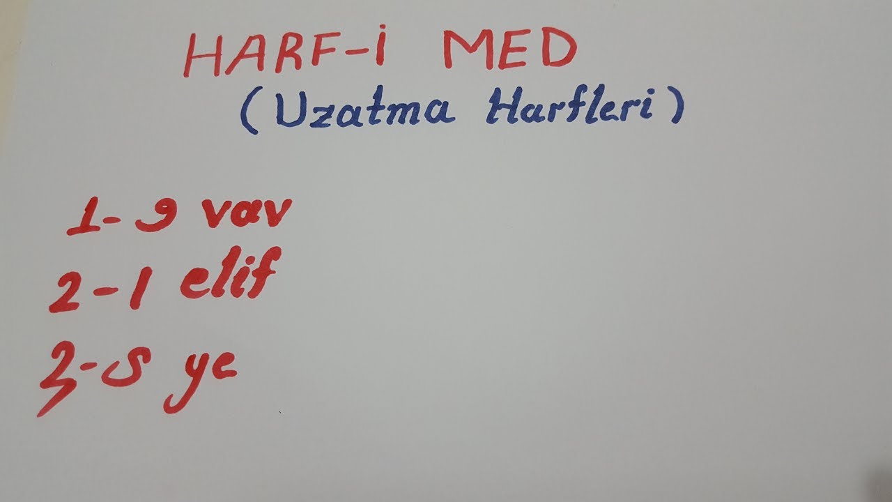 Kolay Tecvid- MED HARFLERİ