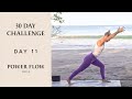 Slow power flow for core pelvic floor  glutes  30 day yoga challenge
