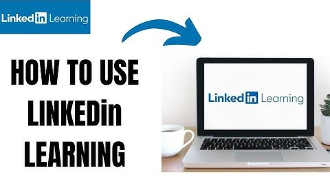 How to use Linkedin Learning