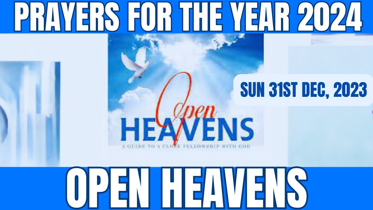Open Heavens Devotional by Pastor E.A. Adeboye: Prayers for The Year ...