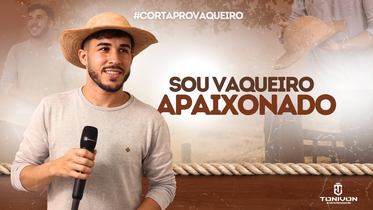 Sou vaqueiro apaixonado - tonivon - YouTube