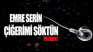 DJ Emre Serin *-* Ciğerimi Söktünnn Resimi