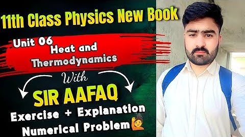 11th class Physics Unit 6 Exercise Numerical Solution Hindi / Urdu |11th Unit6 Heat & thermodynamics