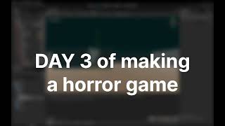 DAY 3 - New map and features