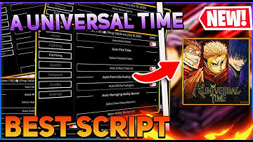 A Universal Time Script GUI / Hack (Auto Farm, Item Farm, Auto Skills, And More) *PASTEBIN 2024*