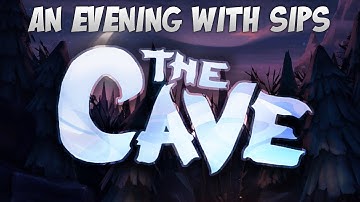 An Evening With Sips - The Cave