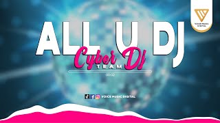 All U Dj - TIM CYBER DJ | VIRAL TIKTOK (Visualisasi Audio Resmi)