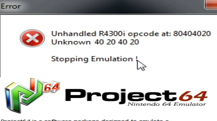 How to Fix Unhandled R4300i opcode Error on Project64 Emulator