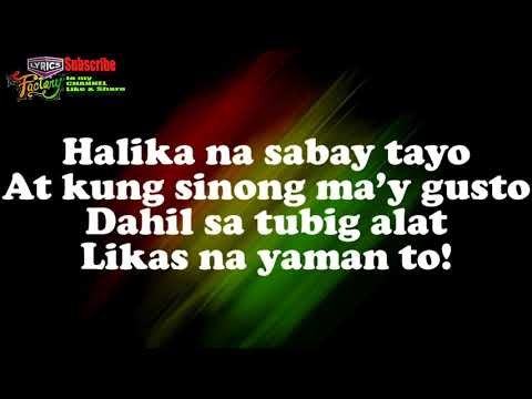 Tubig Alat    Lyrics   by  ENGKANTO