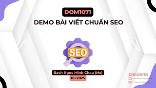 DOM1071 | Ôn tập | Demo bài viết chuẩn SEO | Chaubnm